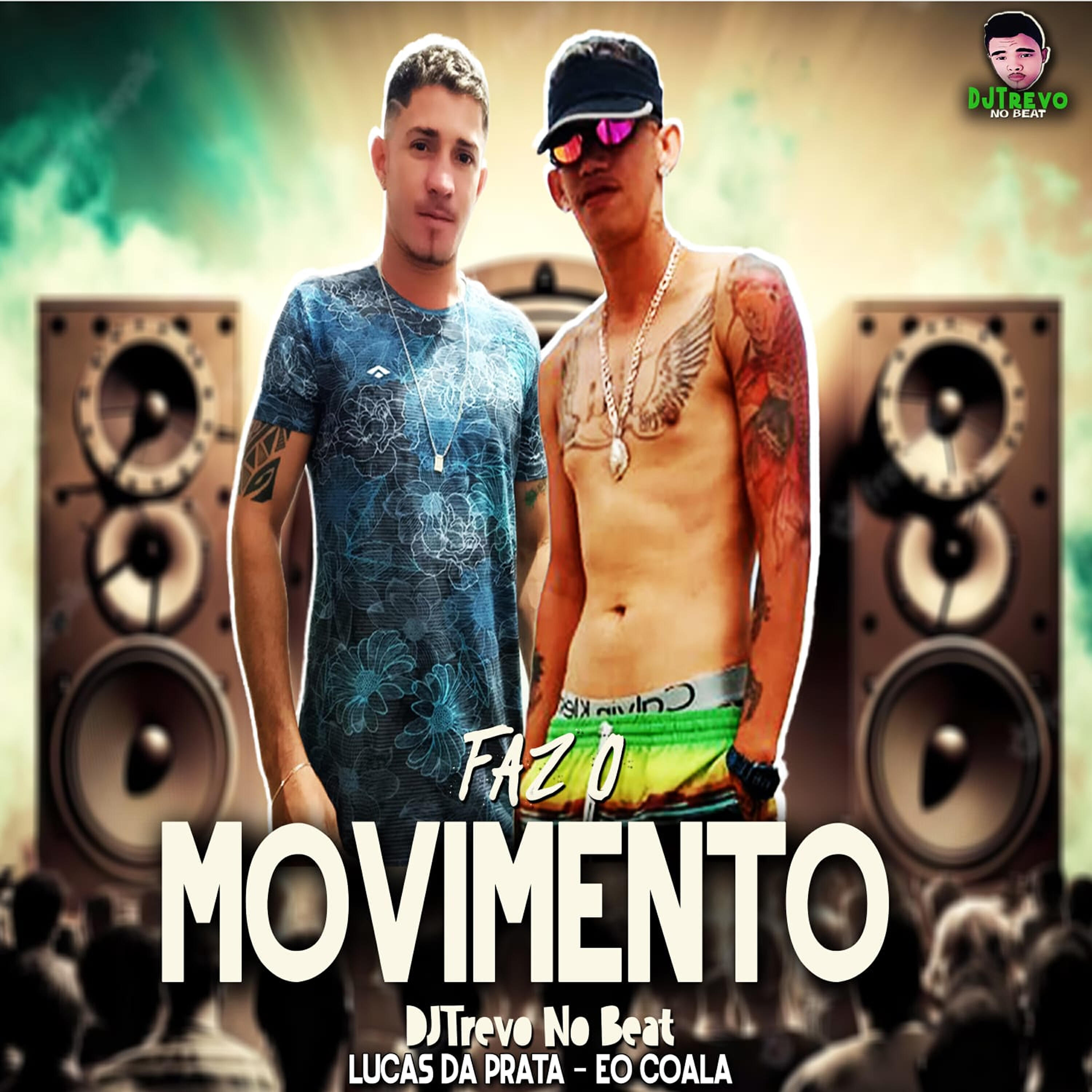 Релиз Faz o Movimento