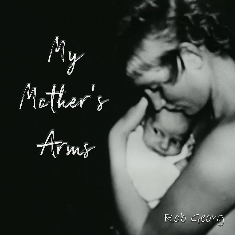 Релиз My Mother's Arms (Radio Edit)