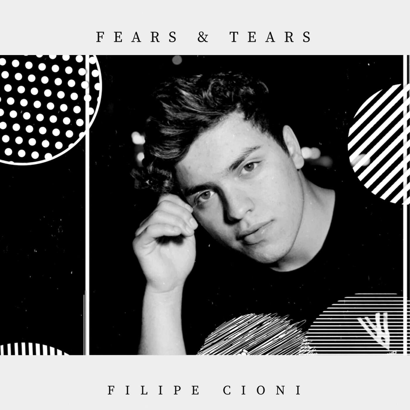 Релиз Fears & Tears