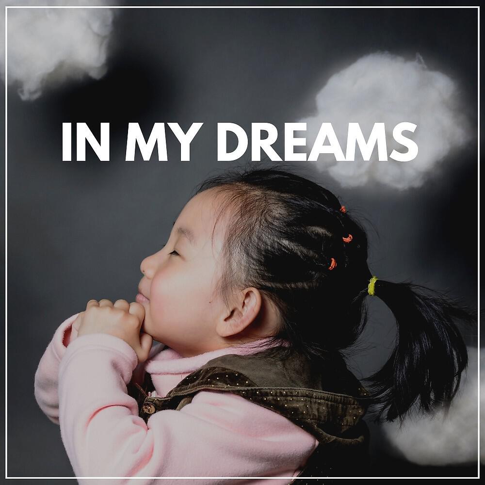 Постер альбома In My Dreams