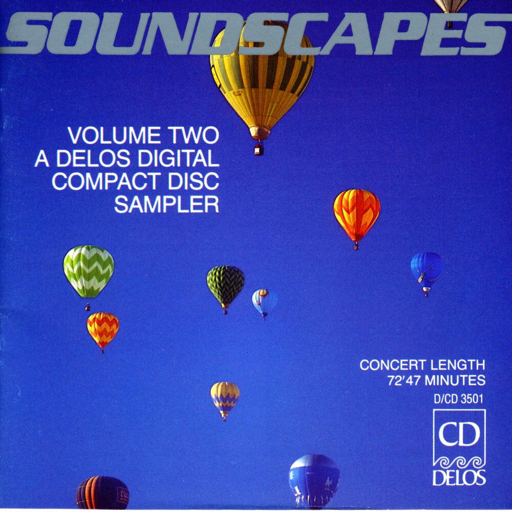 Релиз Soundscapes, Vol. 2 - A Delos Digital Compact Disc Sampler