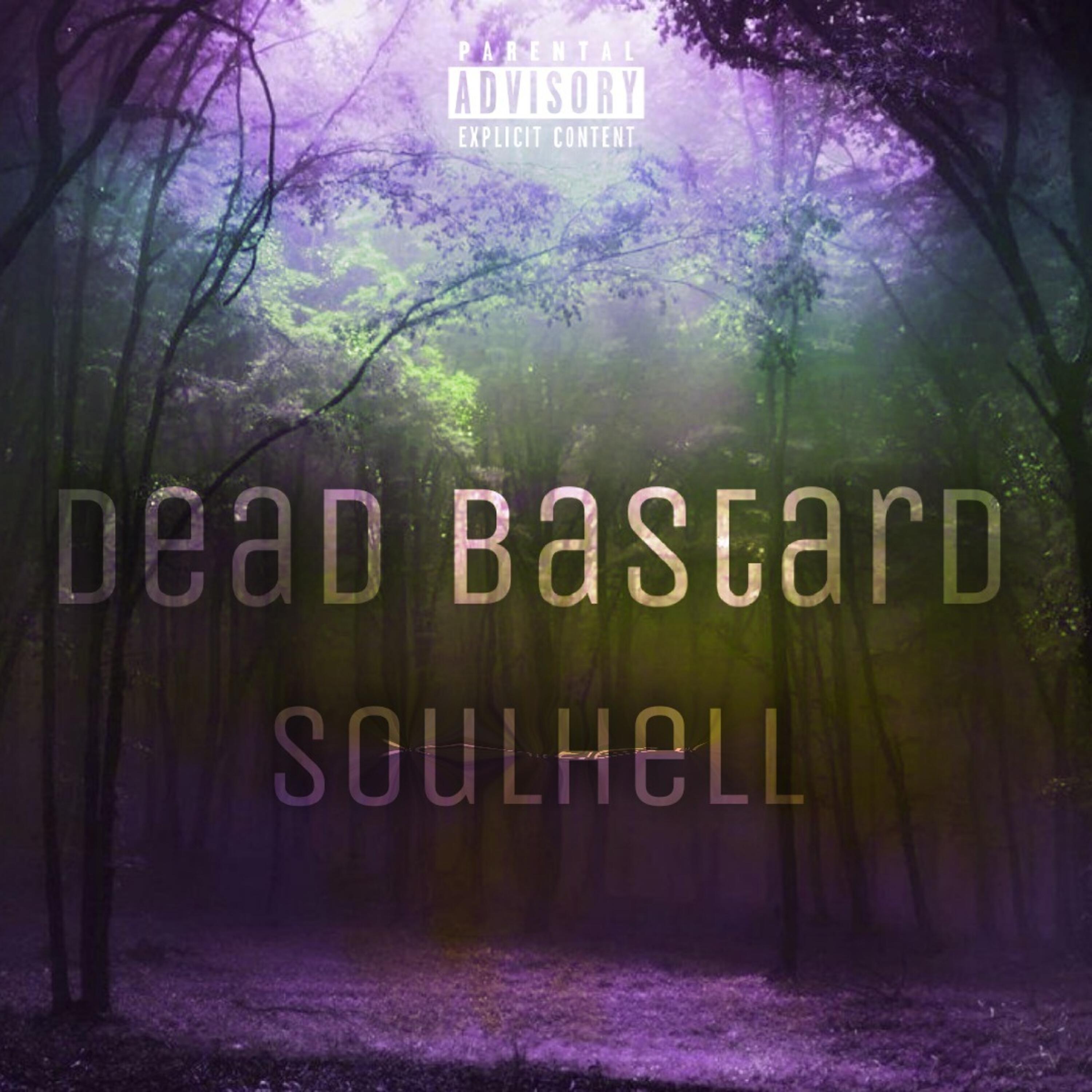 Релиз Dead Bastard