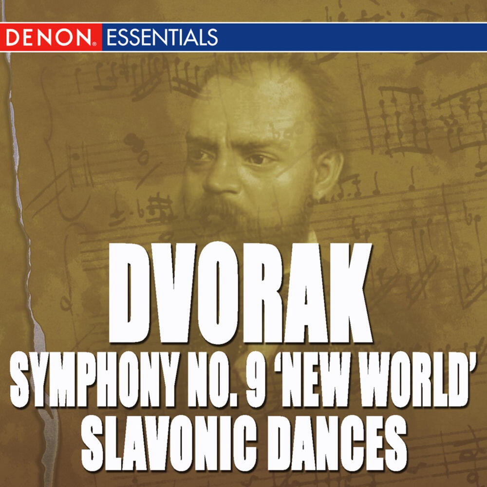Релиз Dvorak: Symphony No. 9 "From the New World" - Slavonic Dances, Op. 46
