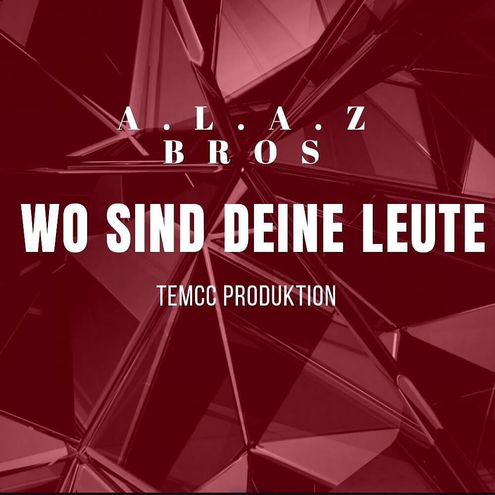 Релиз Wo sind deine Leute