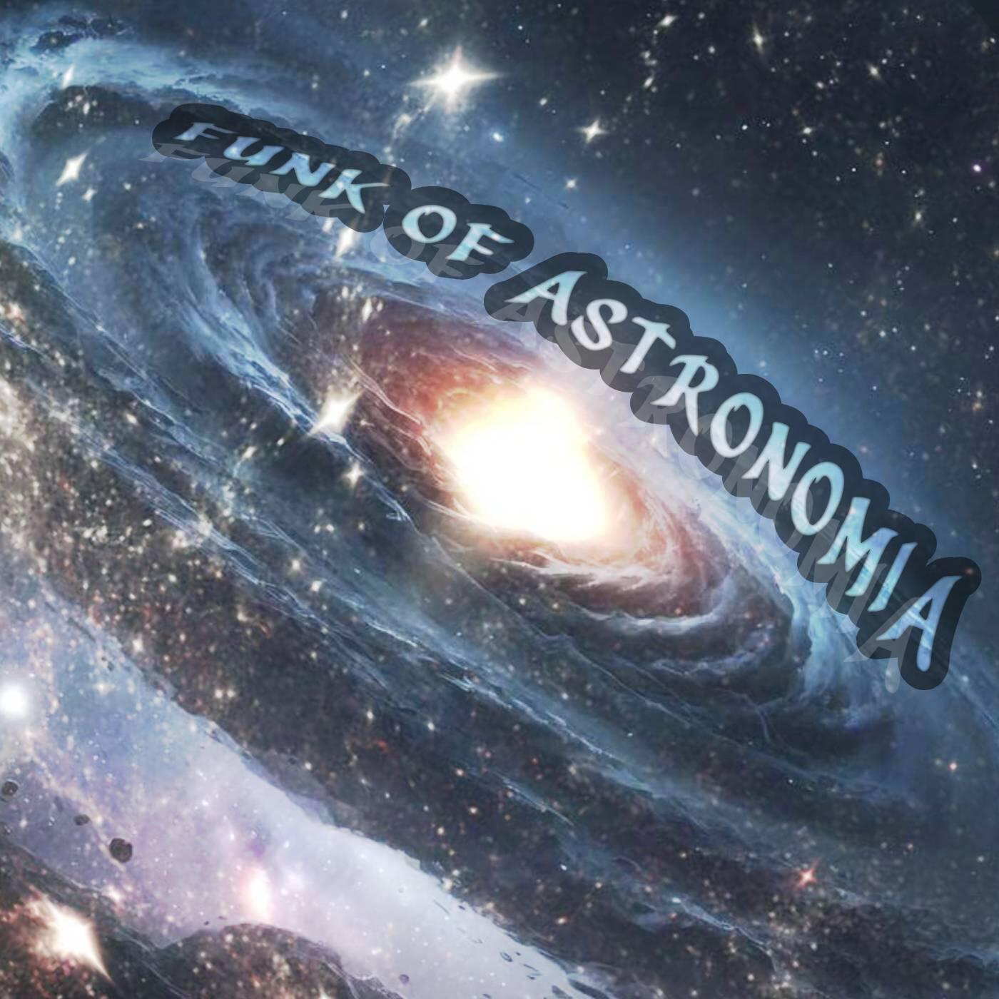Релиз Funk of Astronomia