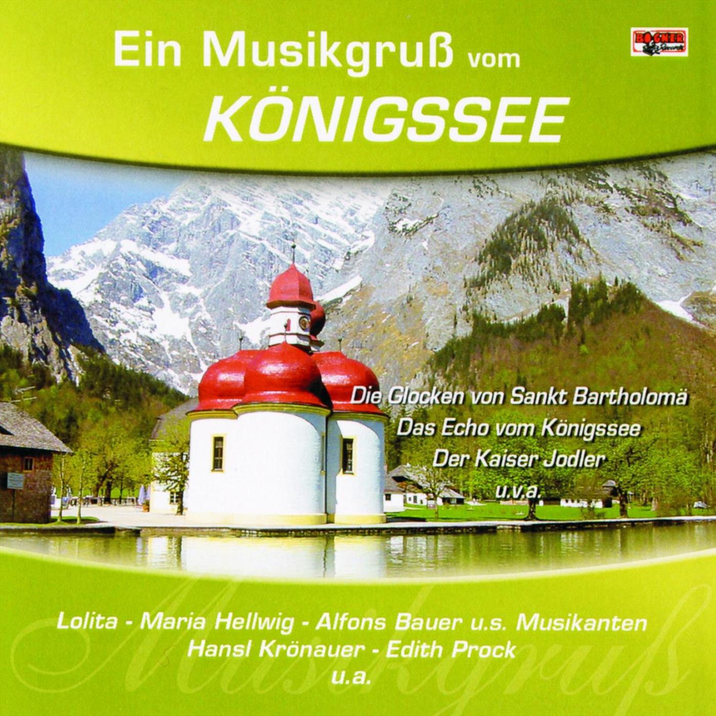 Релиз Ein Musikgruß vom Königsee