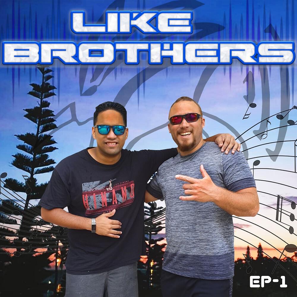 Релиз Like Brothers EP 1