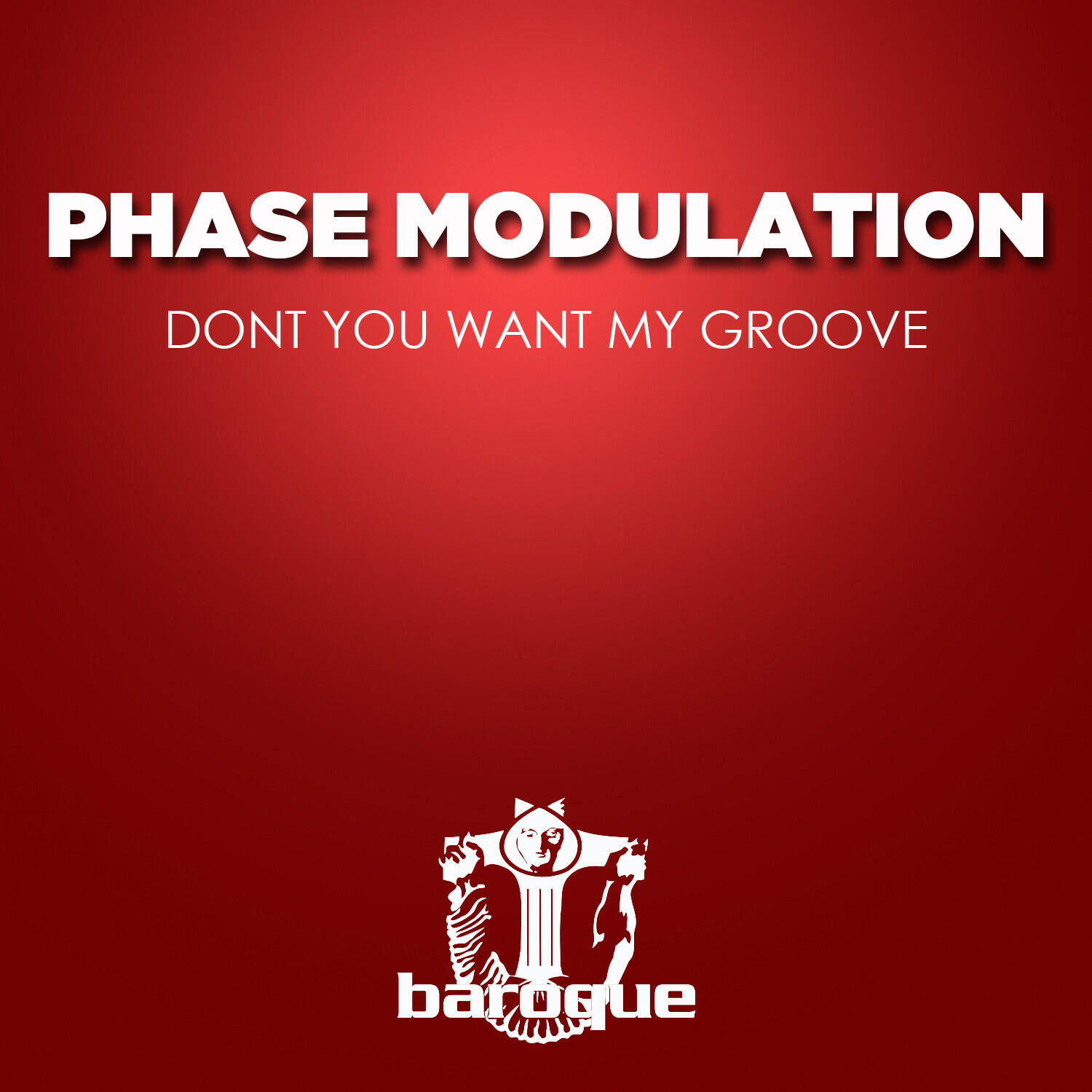 Релиз Dont You Want My Groove