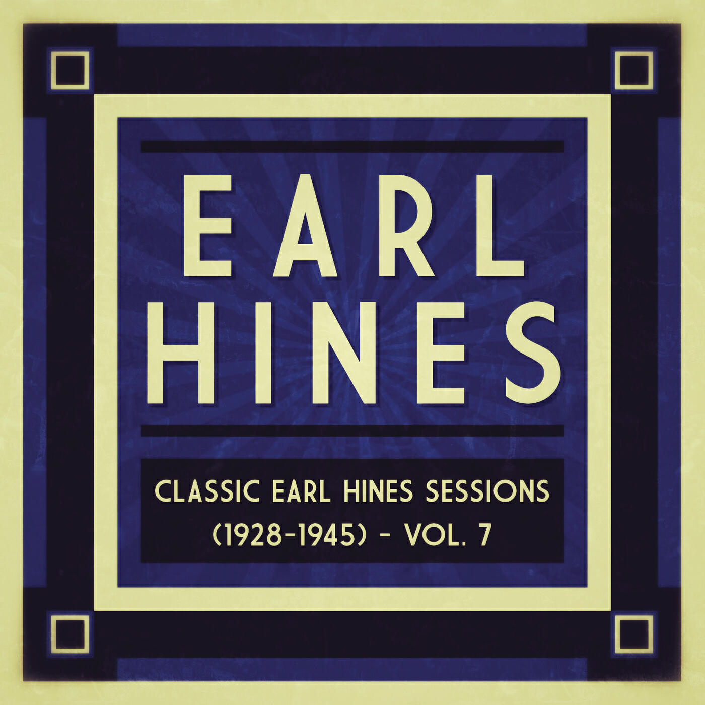 Релиз Classic Earl Hines Sessions (1928-1945), Vol. 7