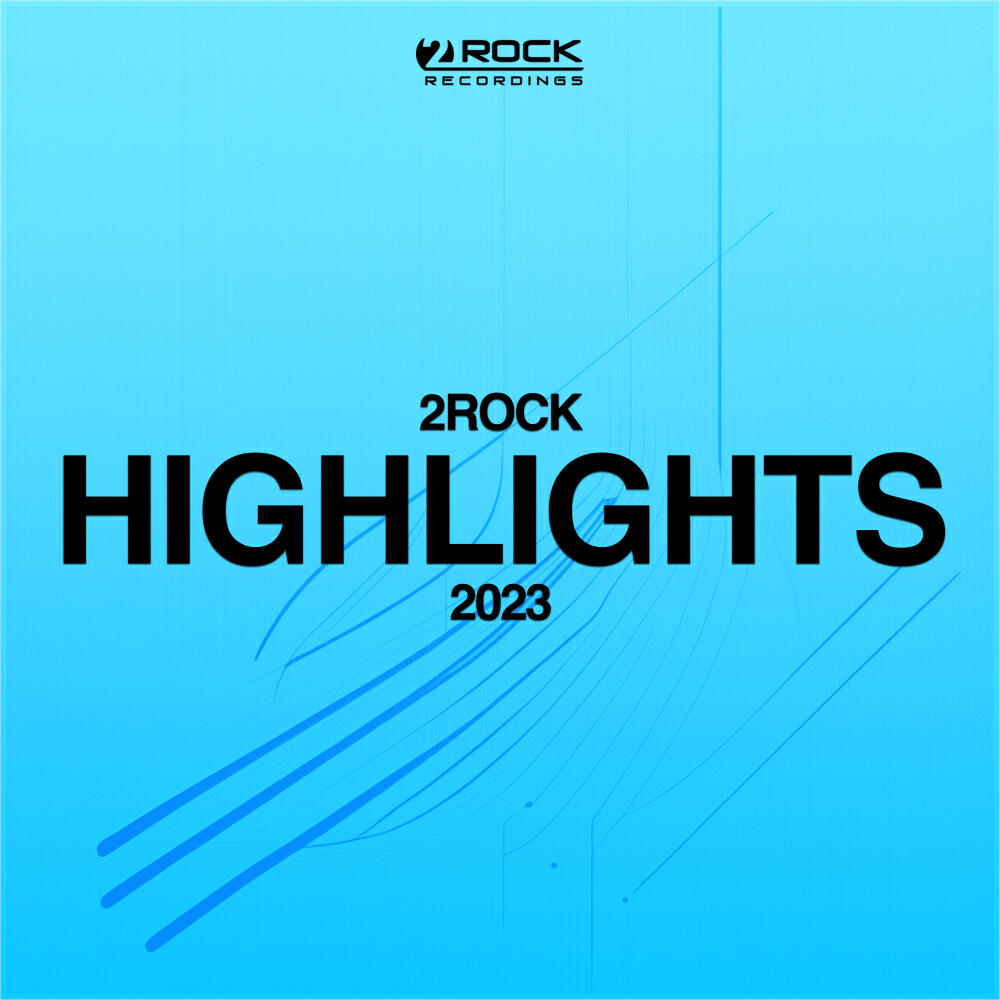 Постер альбома 2Rock Recordings: The Highlights 2023