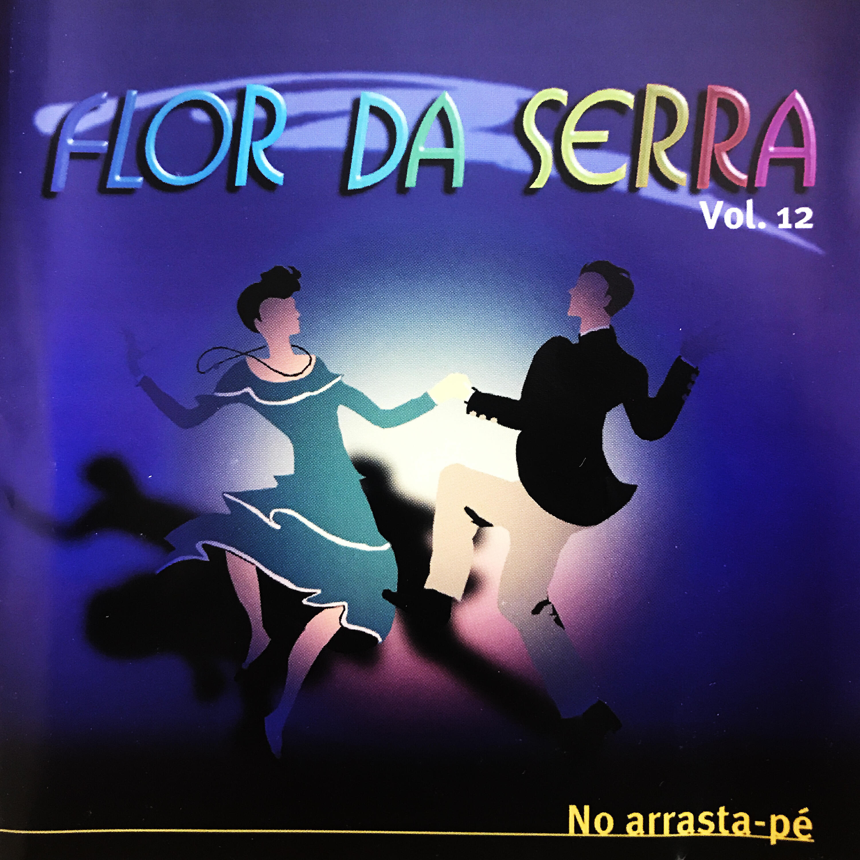Релиз No Arrasta-Pé, Vol. 12