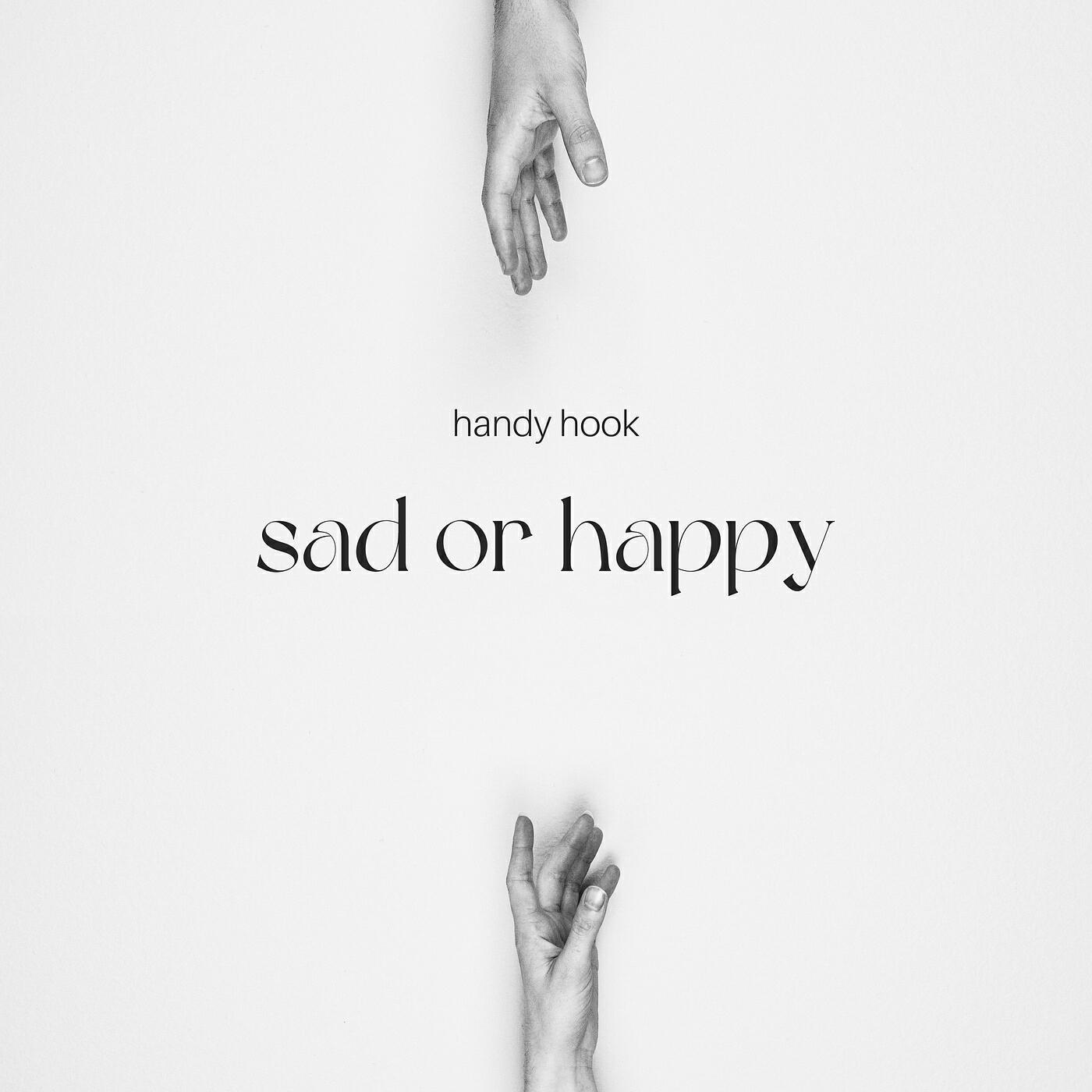 Релиз Sad or Happy