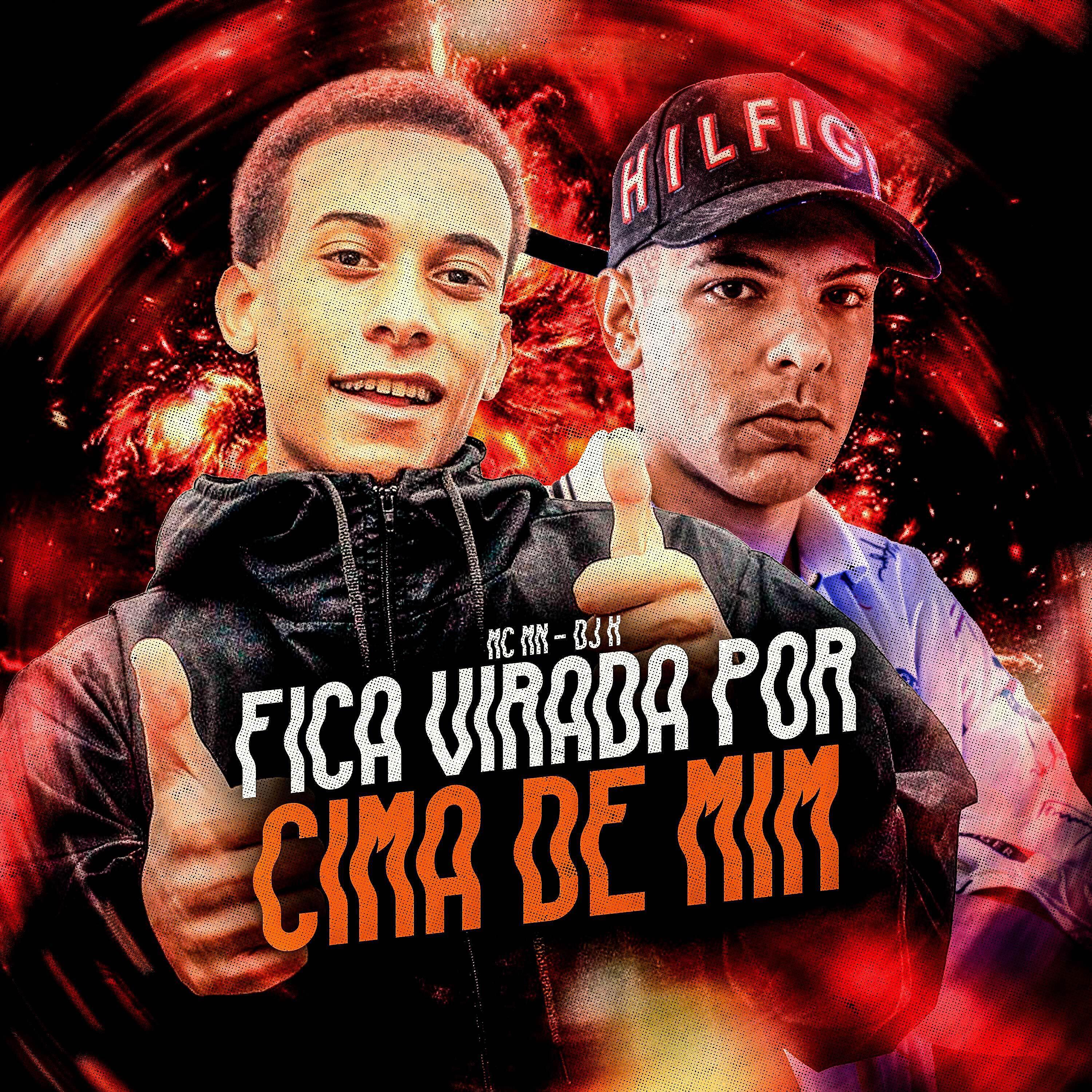 Постер альбома Fica Virada por Cima de Mim