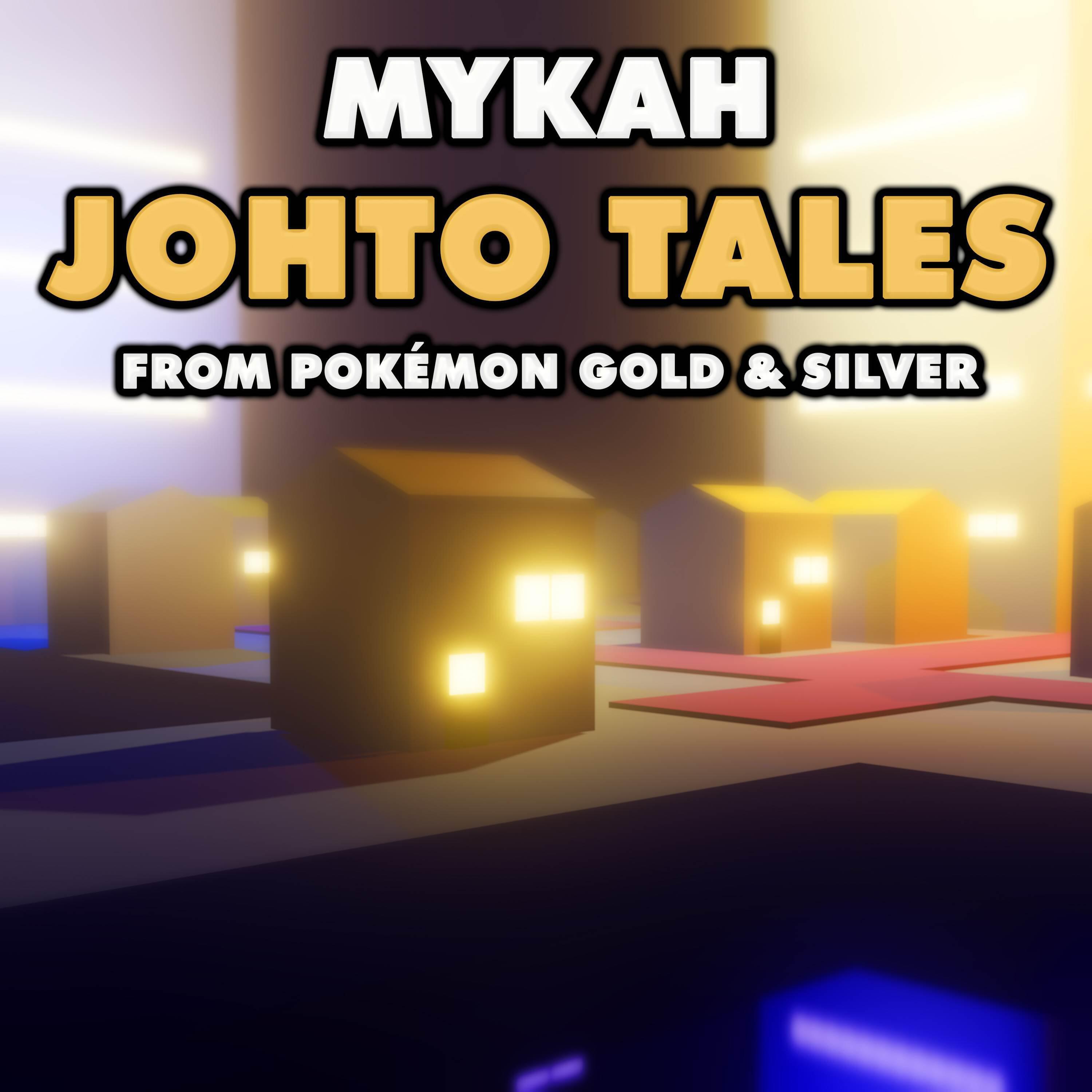 Релиз Johto Tales (From "Pokémon Gold & Silver")