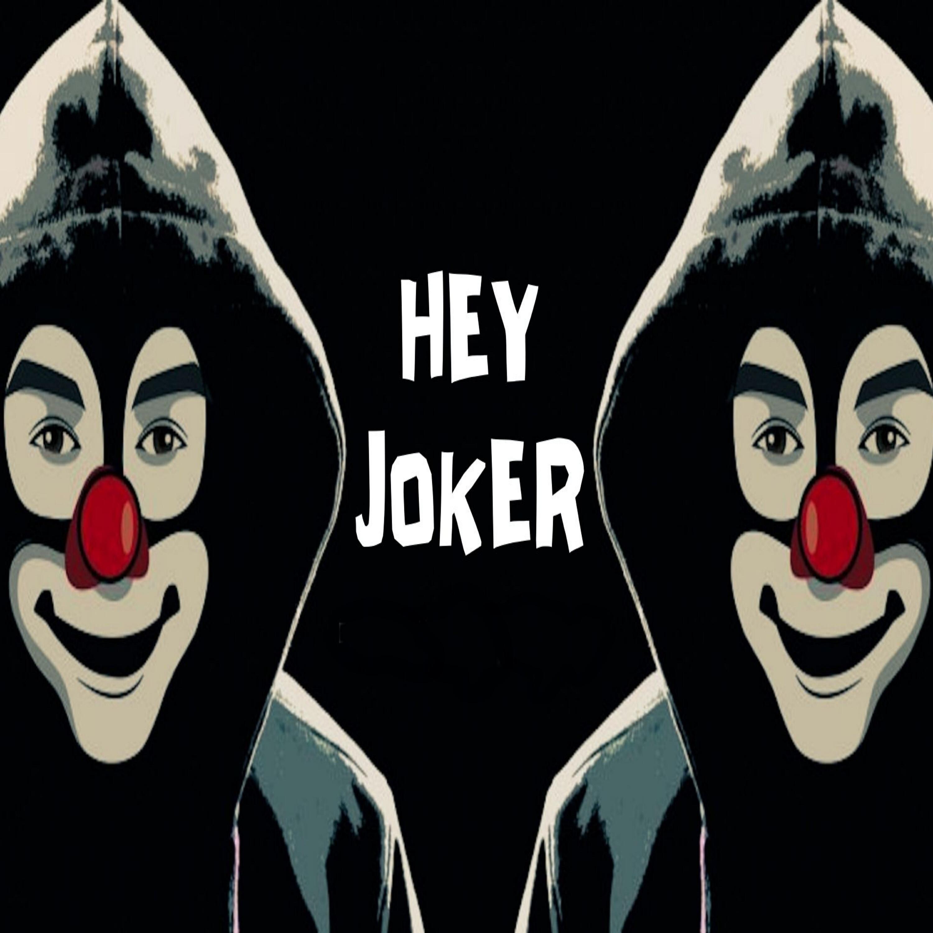 Релиз Hey Joker