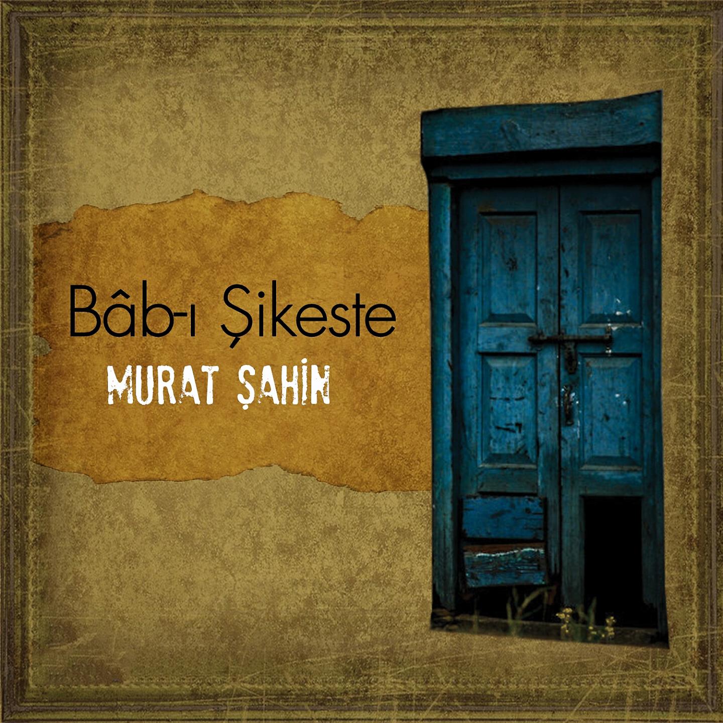 Релиз Bâb-ı Şikeste