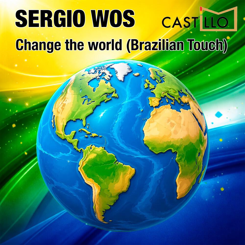 Релиз Change the World (Brazilian Touch)