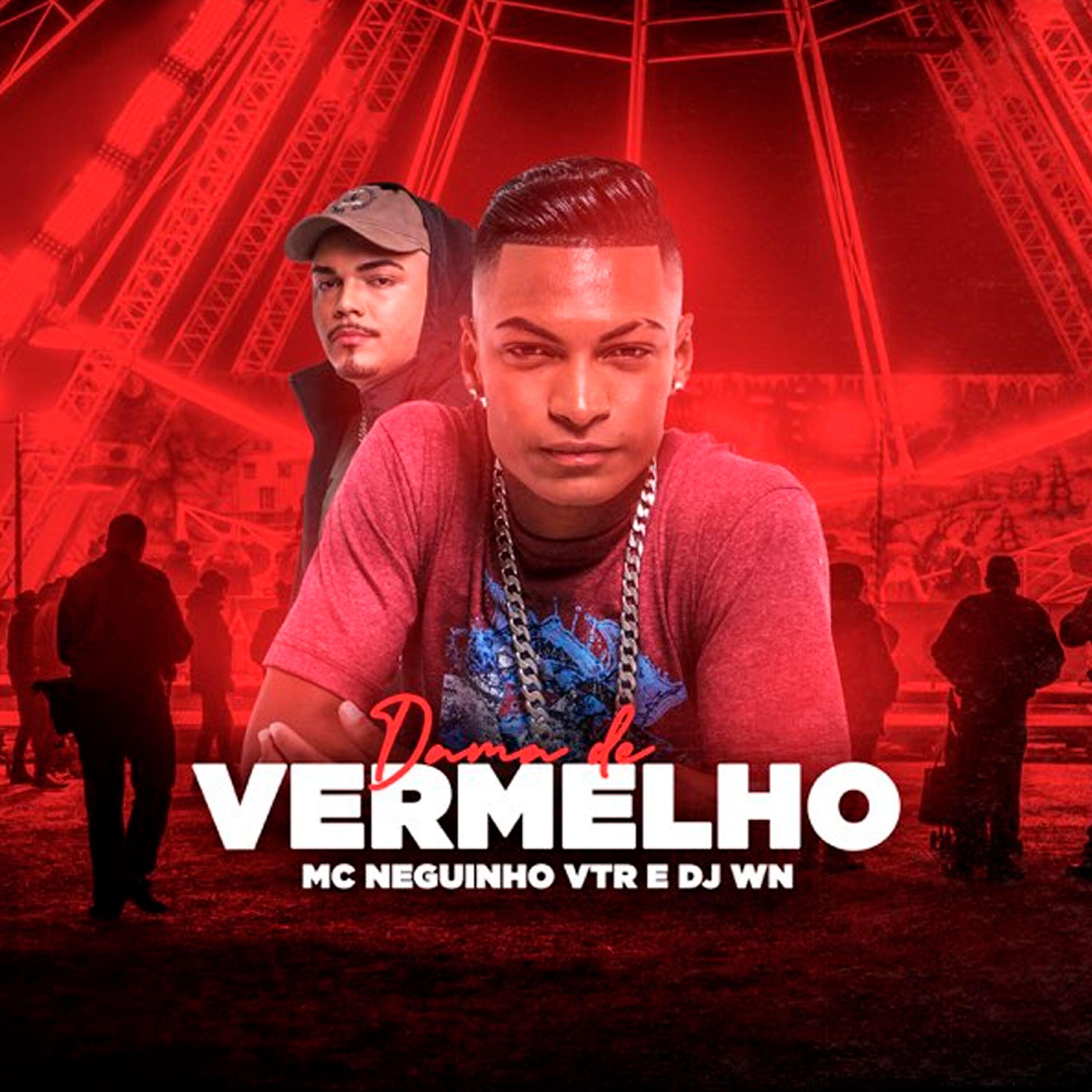 MC Neguinho VTR