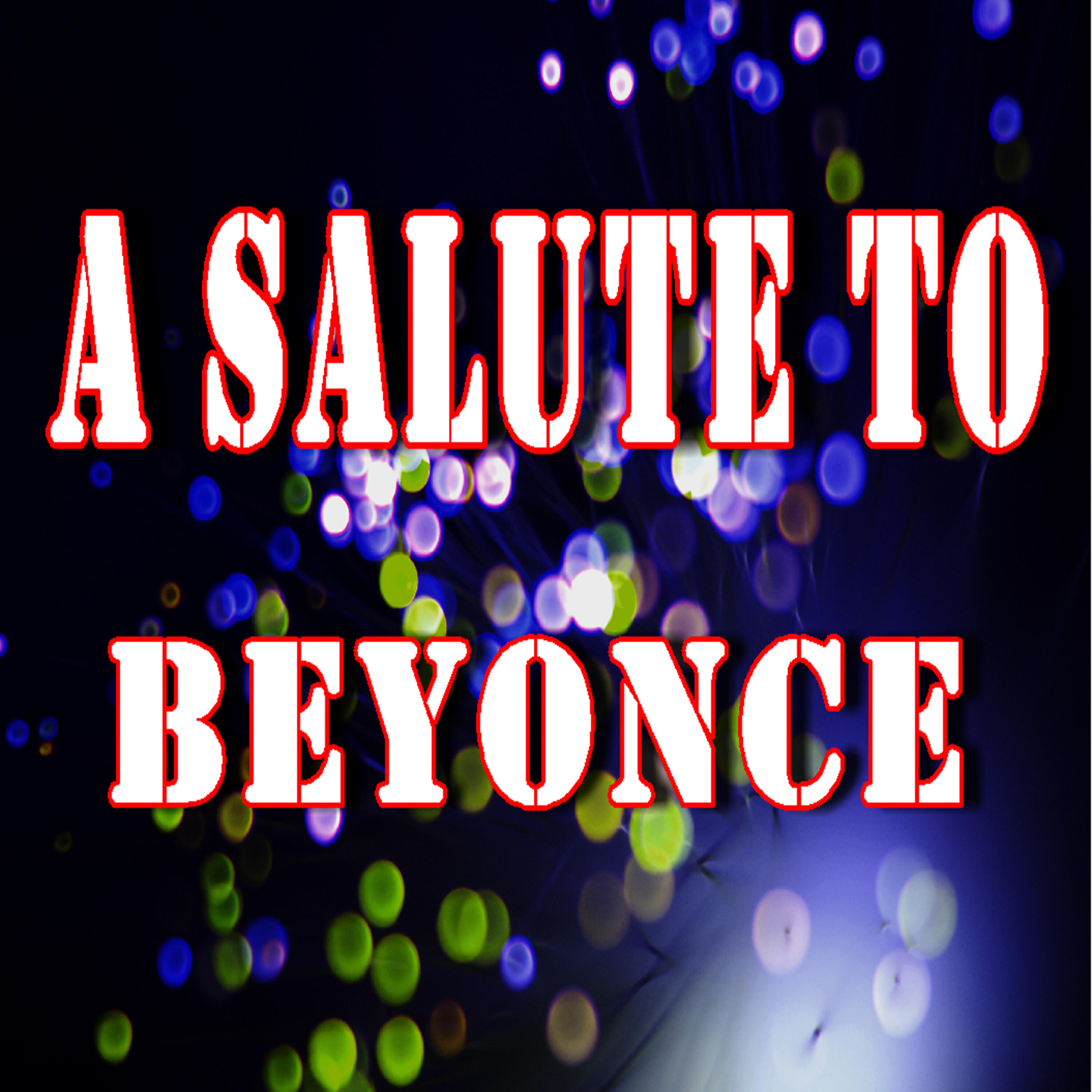 Релиз A Salute to Beyonce (Instrumental)