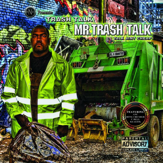 Mr. Trash Talk