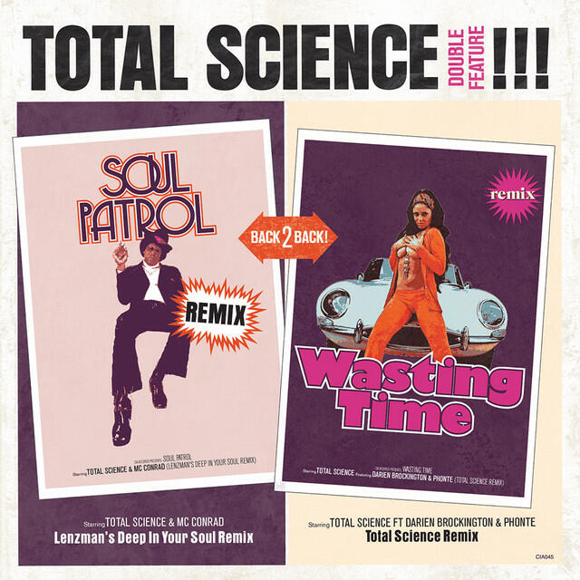 Релиз Soul Patrol (Lenzman Deep In Your Soul Remix) / Wasting Time (Total Science Remix)