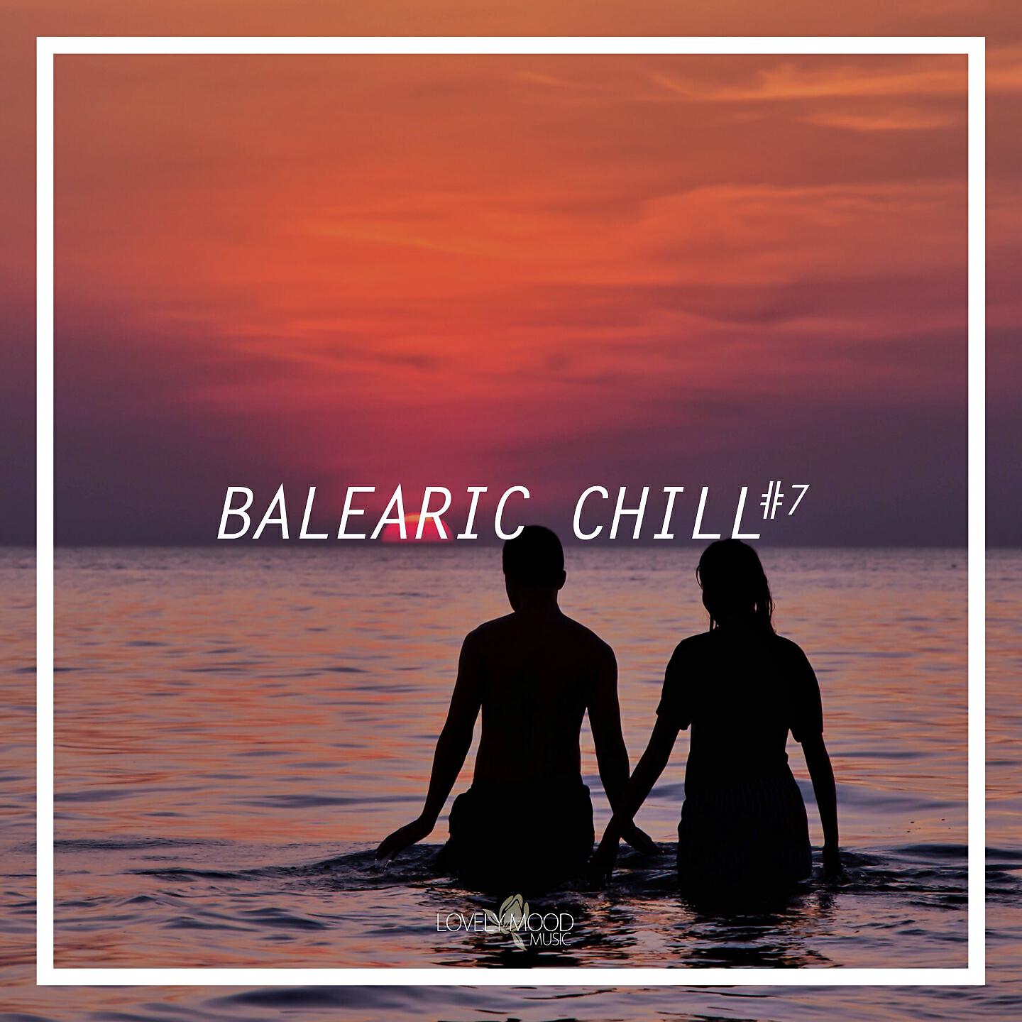 Релиз Balearic Chill #7