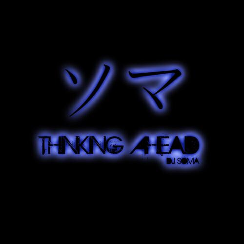 Релиз Thinking Ahead