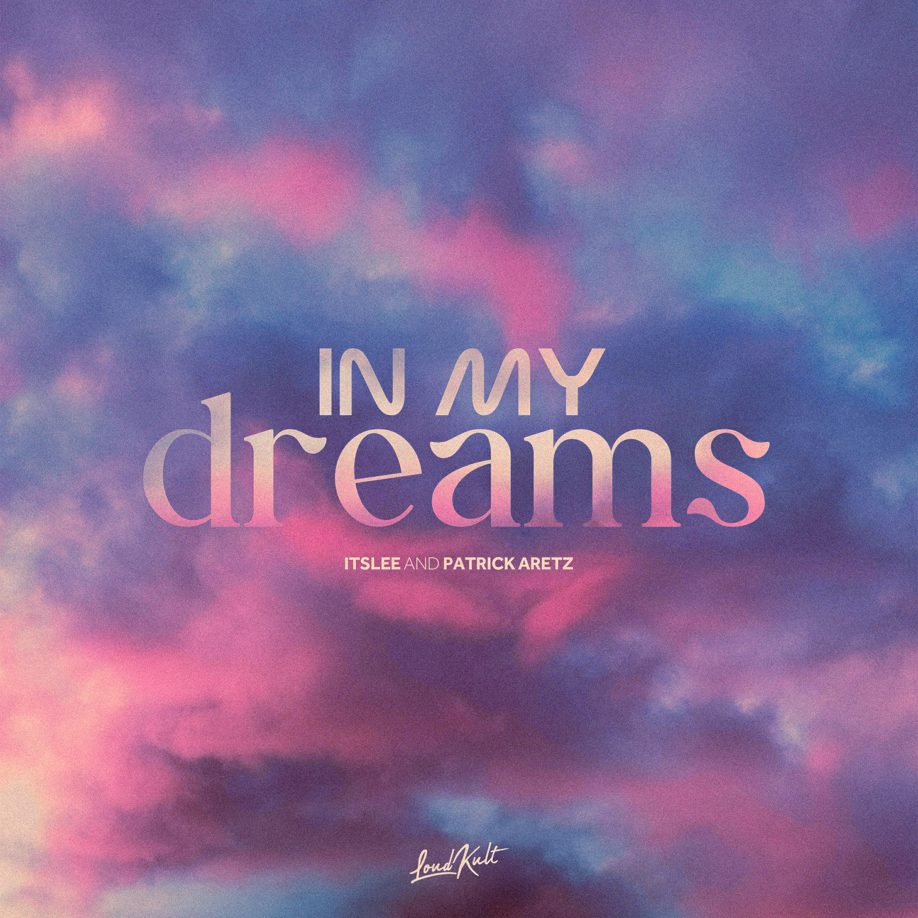 Постер альбома In My Dreams