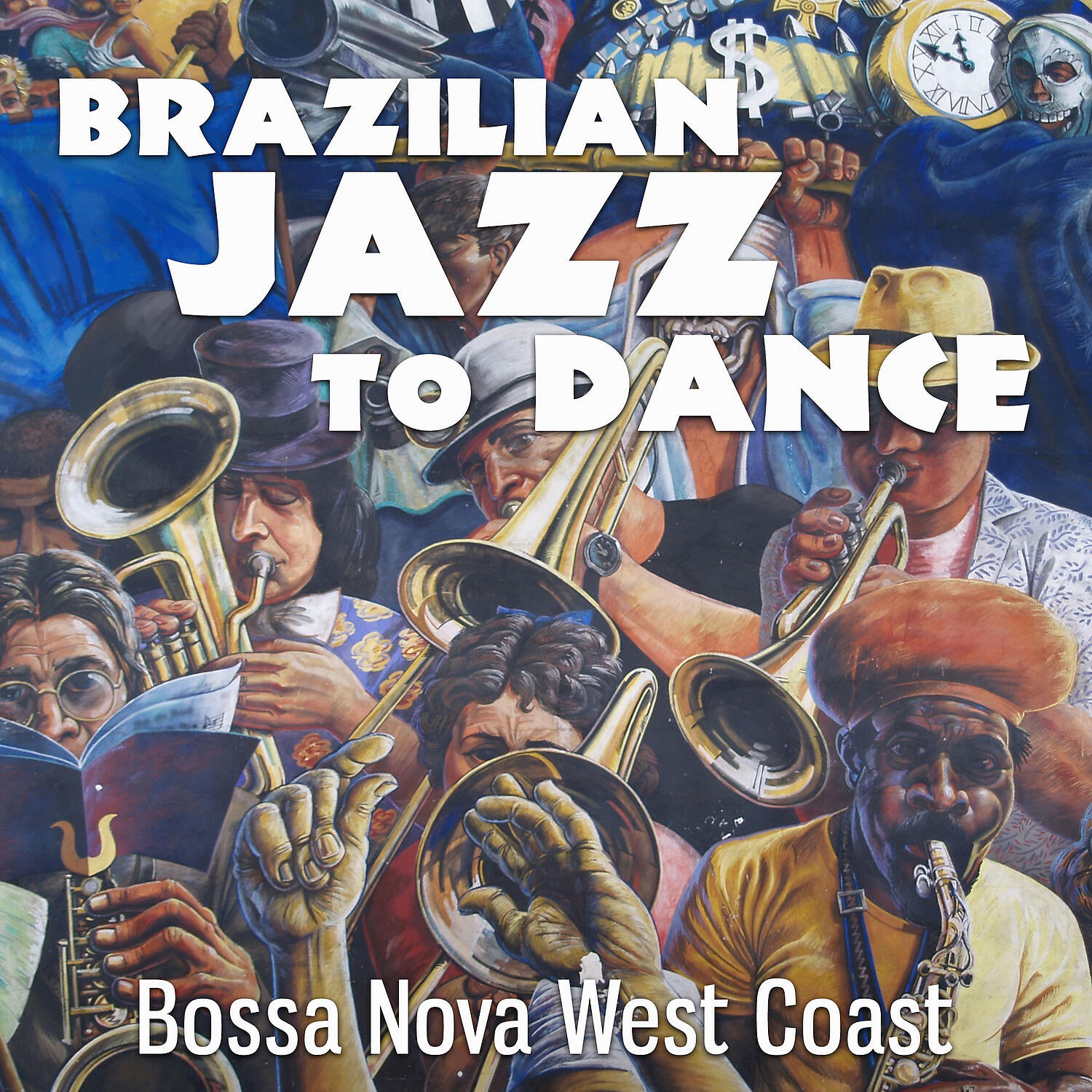 Релиз Brazilian Jazz to Dance: Bossa Nova West Coast, Latin R&B Jazz Lounge, Fresh Funky Sax and Trumpets