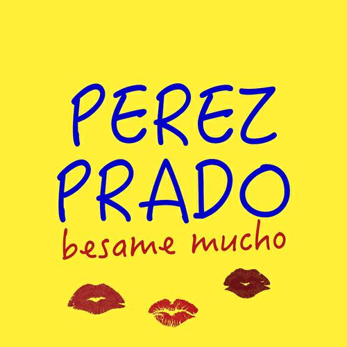 Постер альбома Besame Mucho