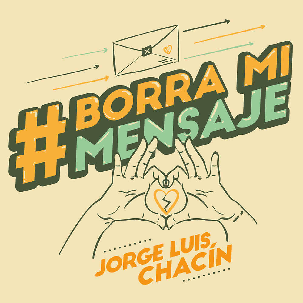 Релиз Borra Mi Mensaje