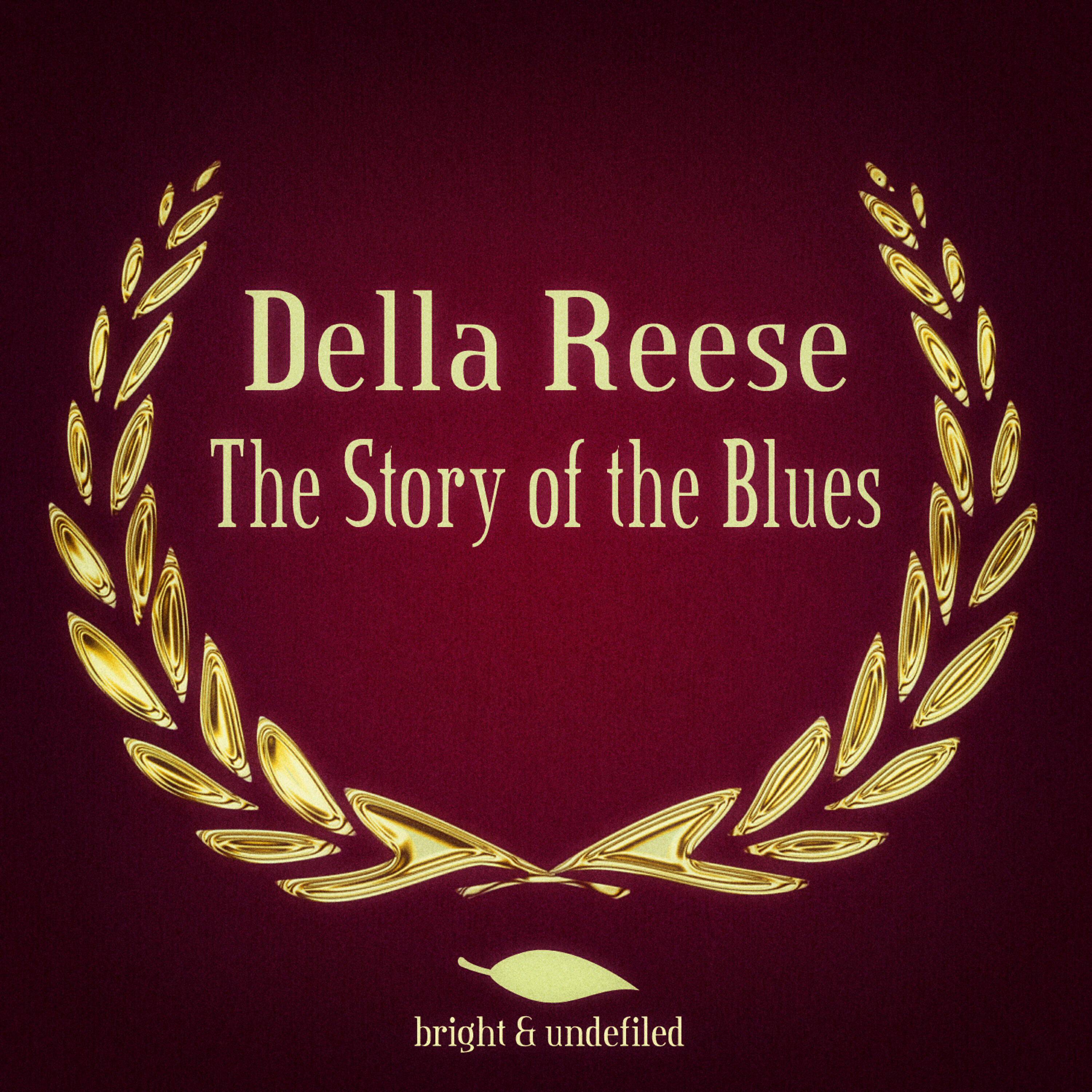 Релиз The Story of the Blues