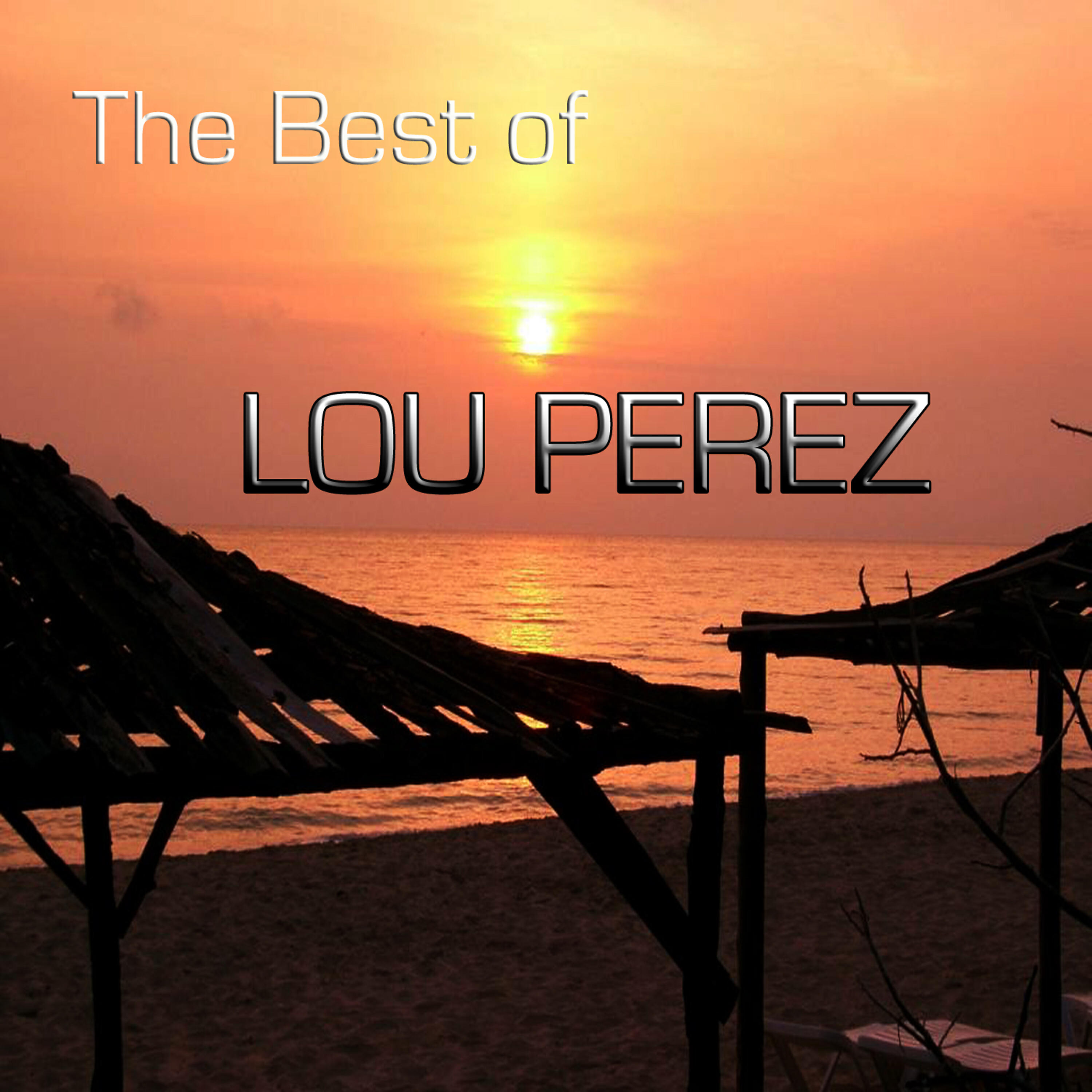 Релиз The Best of Lou Perez