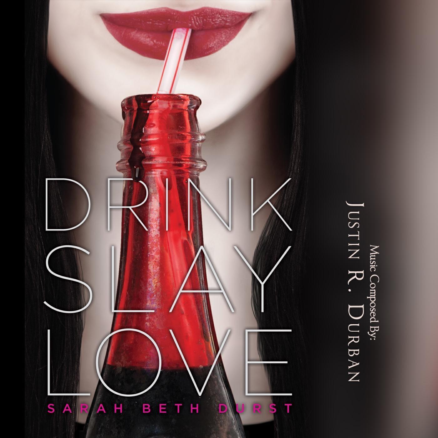 Релиз Drink Slay Love (Original Soundtrack)