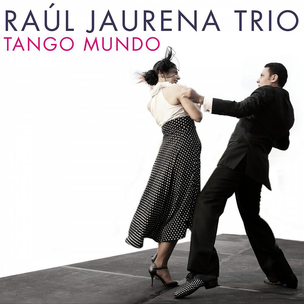 Raúl Jaurena Trio