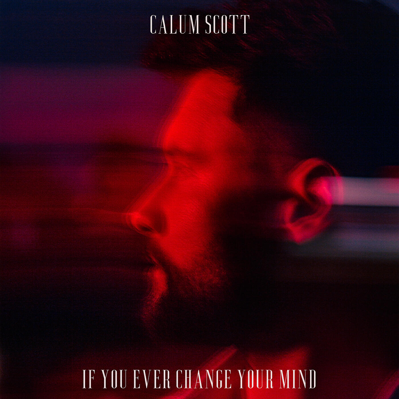 Постер альбома If You Ever Change Your Mind