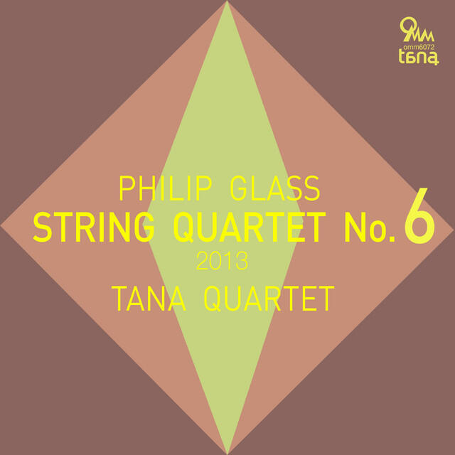 Постер альбома Philip Glass: String Quartet No.6 (2013)