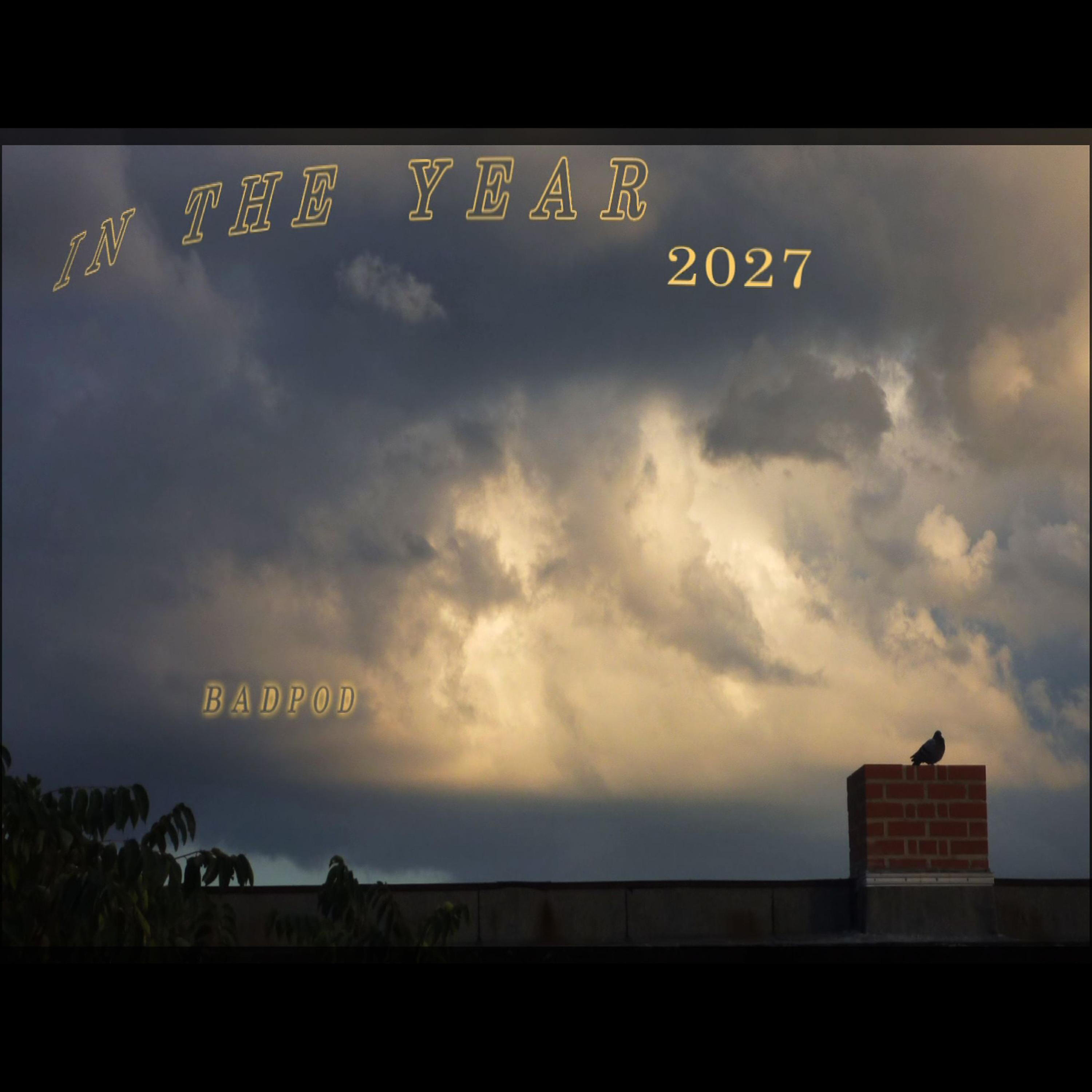 Релиз In the Year 2027