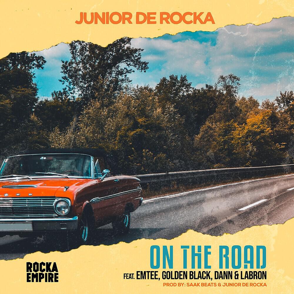 Скачать песню Junior De Rocka, Emtee, Golden Black, Dann, LaBron - On The Road бесплатно в MP3 для Android и iOS
