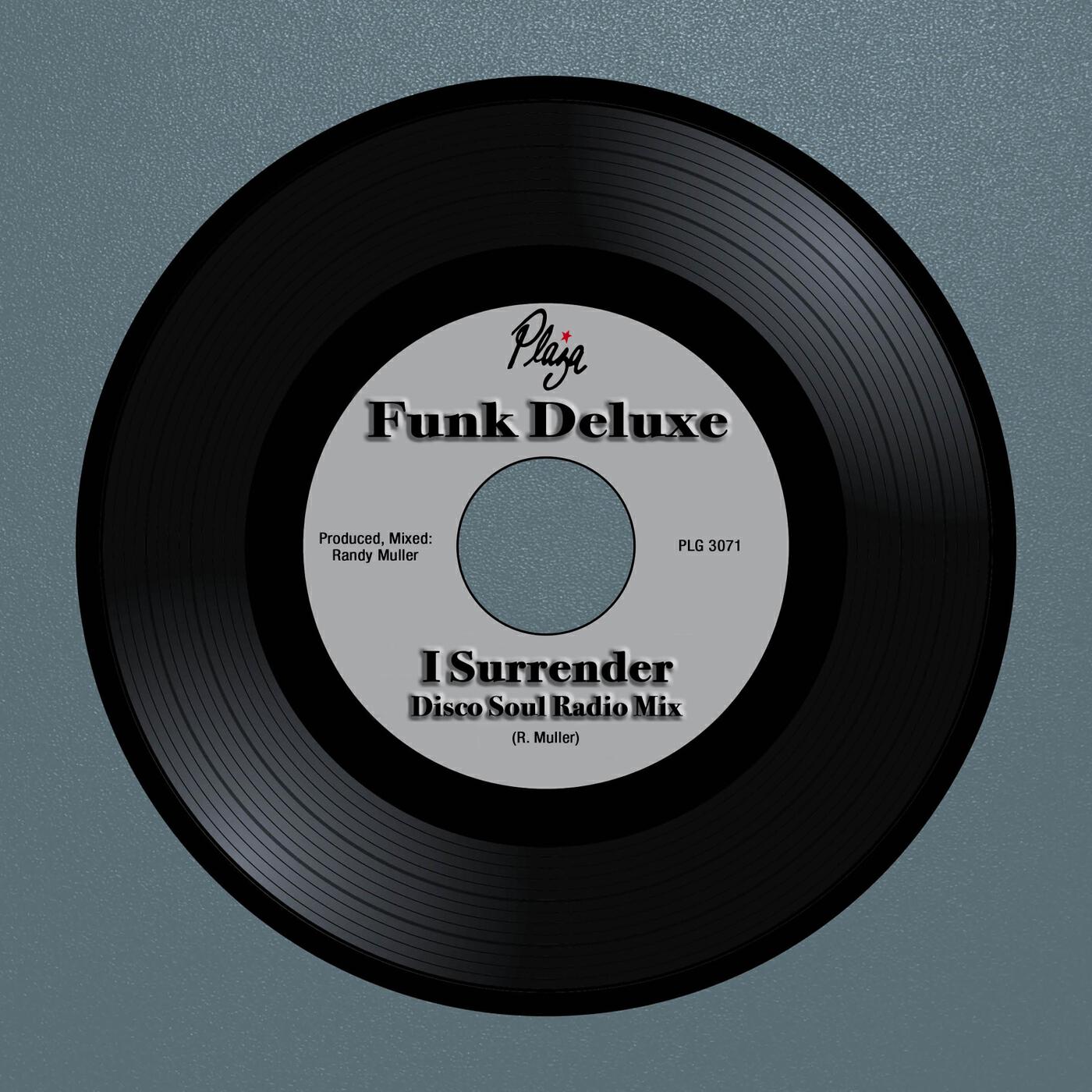 Релиз I Surrender (Disco Soul Radio Mix)