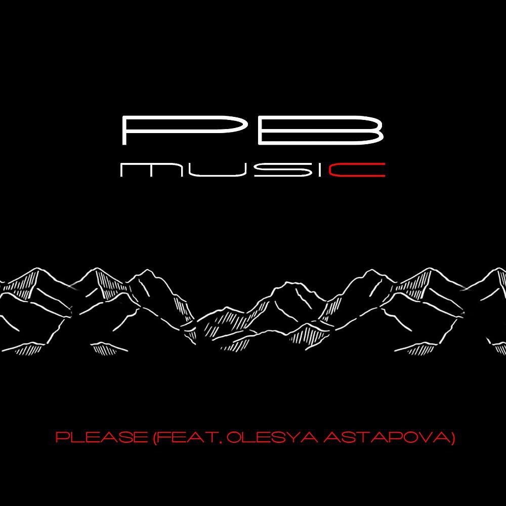 Релиз Please (Feat. Olesya Astapova)