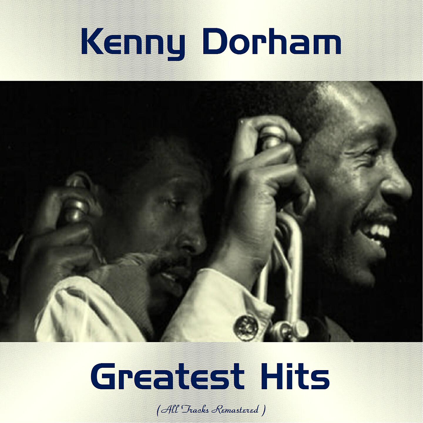 Релиз Kenny Dorham Greatest Hits
