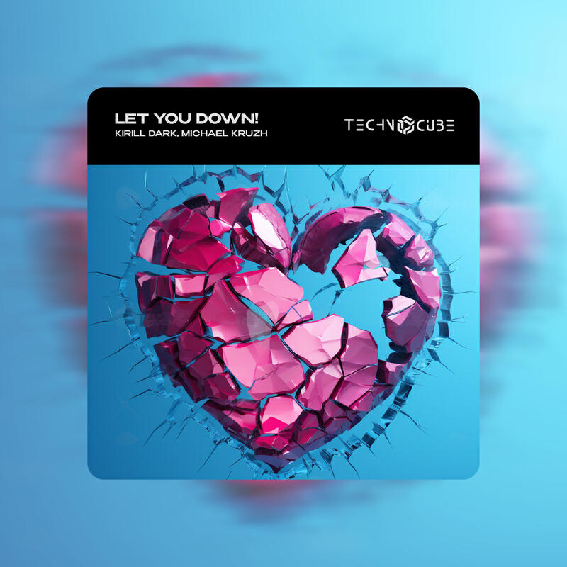 Релиз Let You Down!