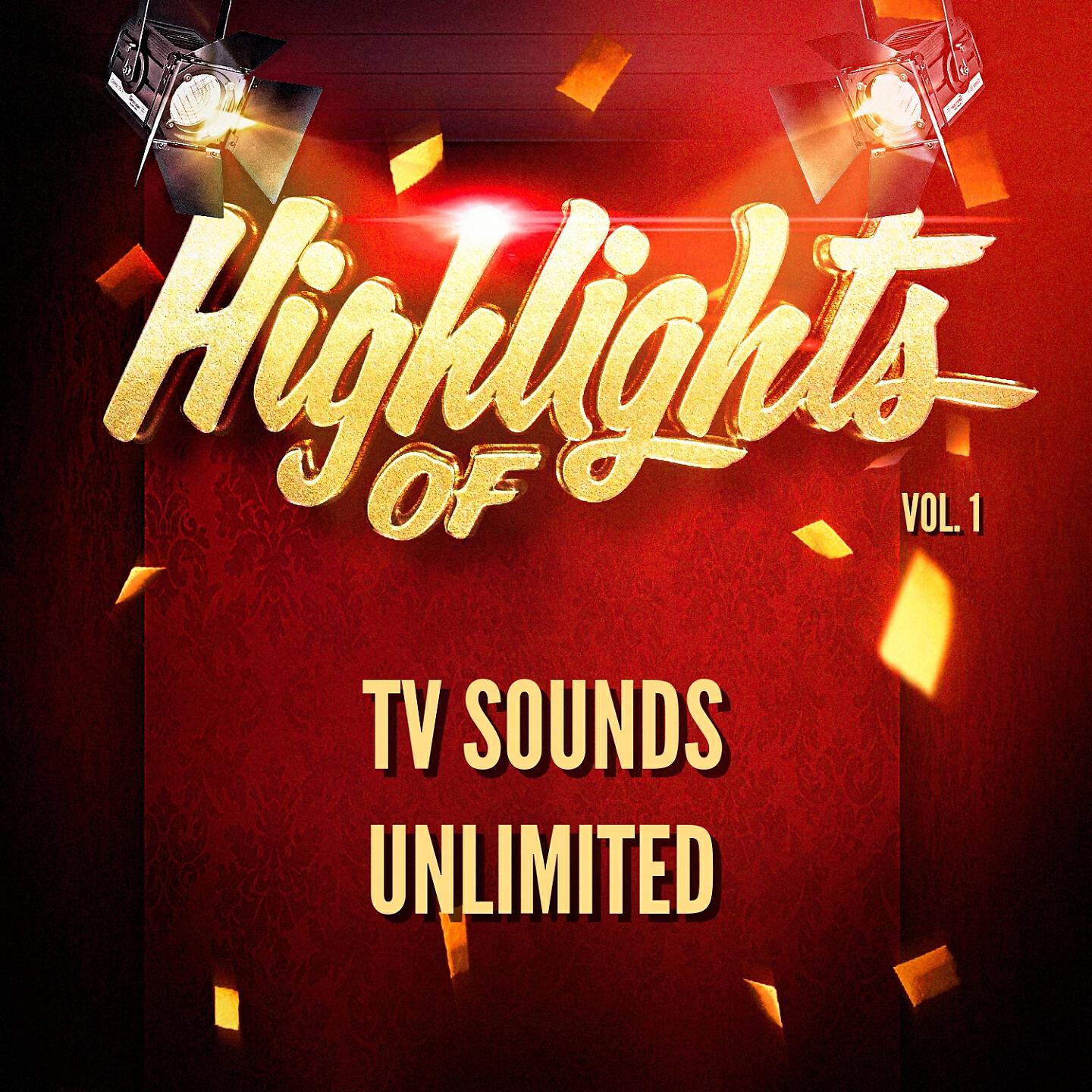Релиз Highlights of Tv Sounds Unlimited, Vol. 1