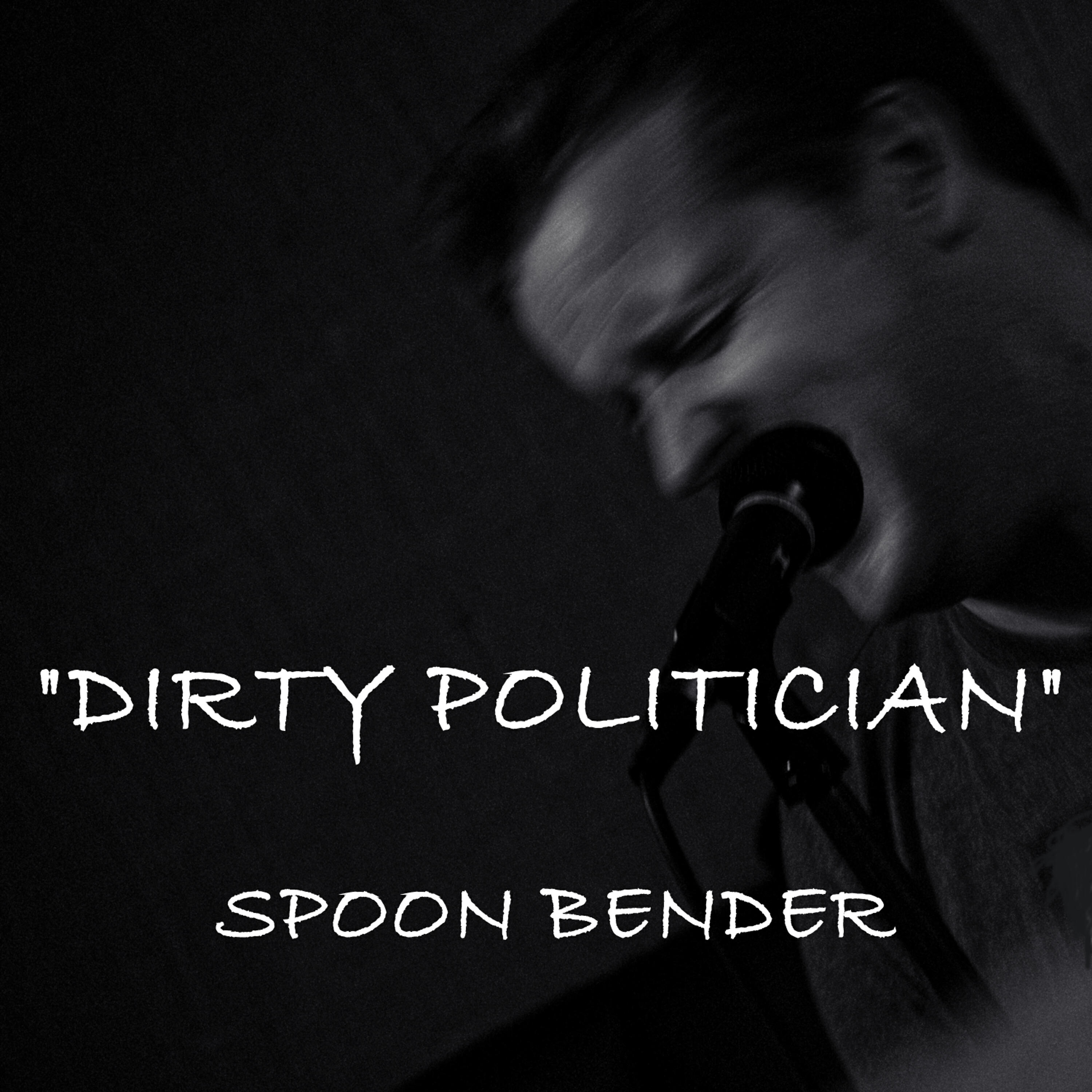 Релиз Dirty Politician
