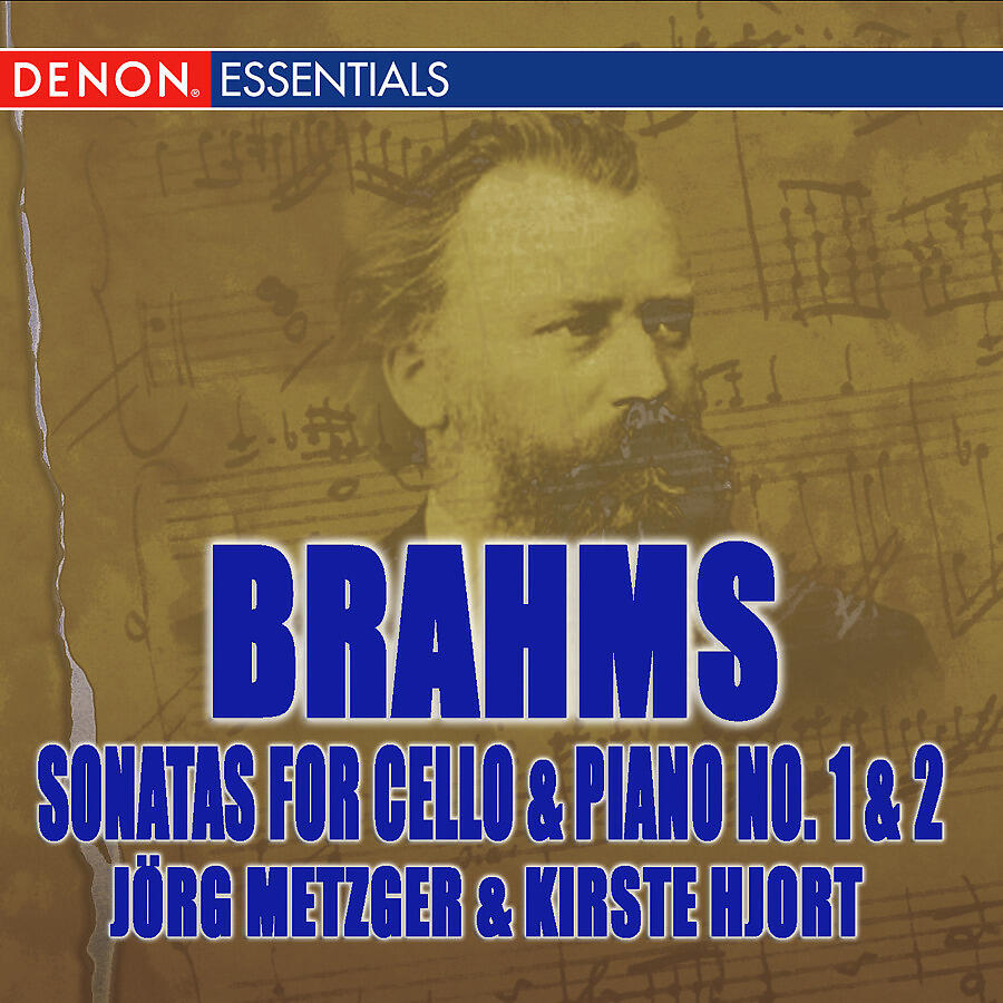Релиз Brahms: Sonatas for Cello and Piano No. 1 & 2