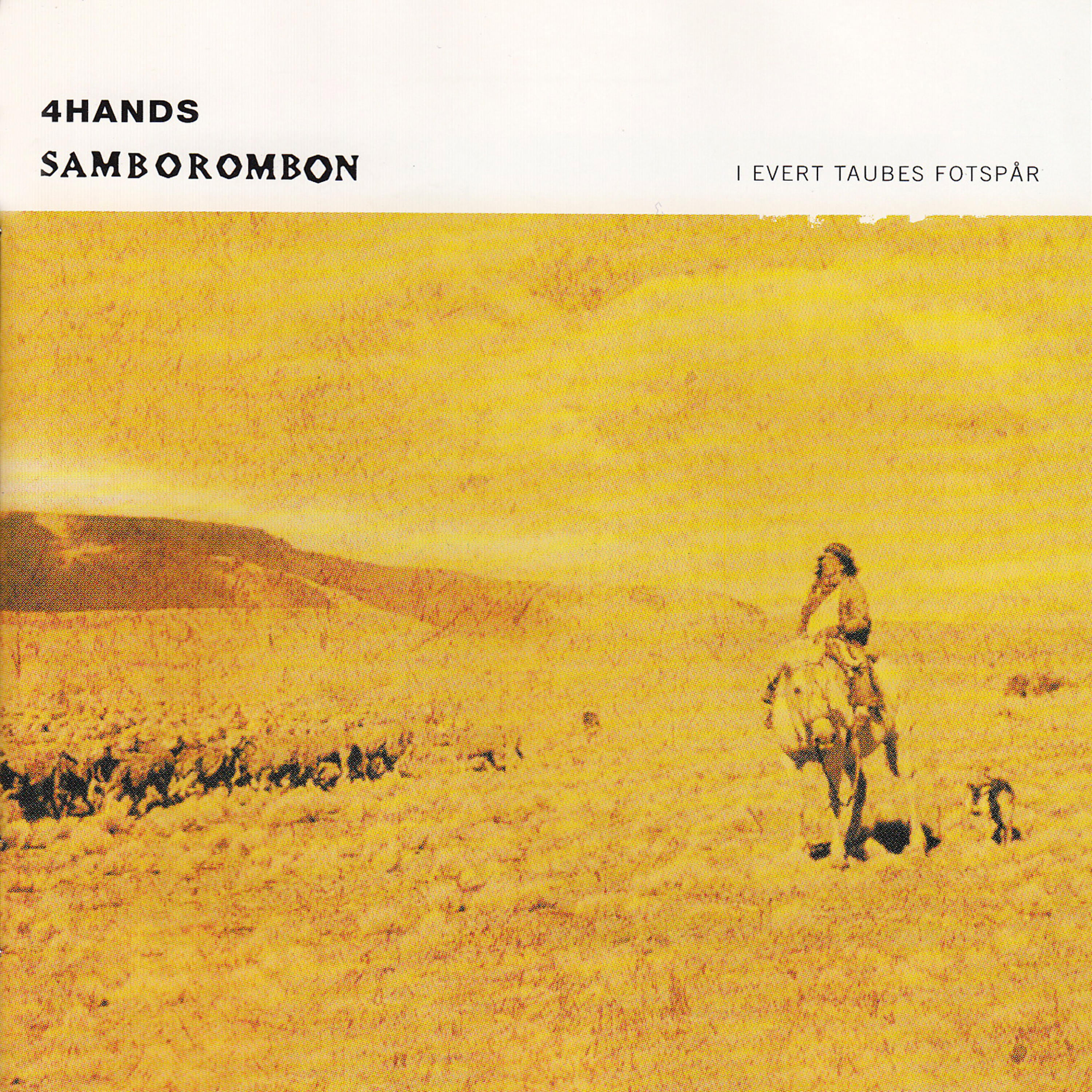 Релиз 4 Hands Samborombon I Evert Taubes fotspår