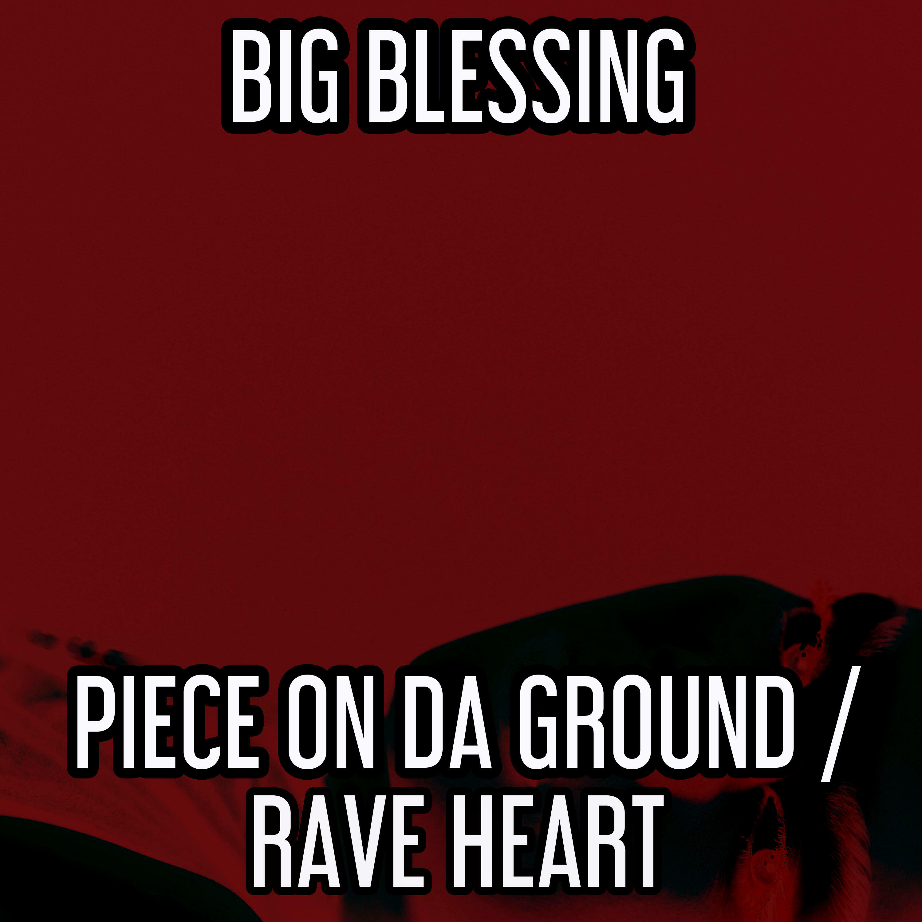 Релиз Piece on Da Ground / Rave Heart