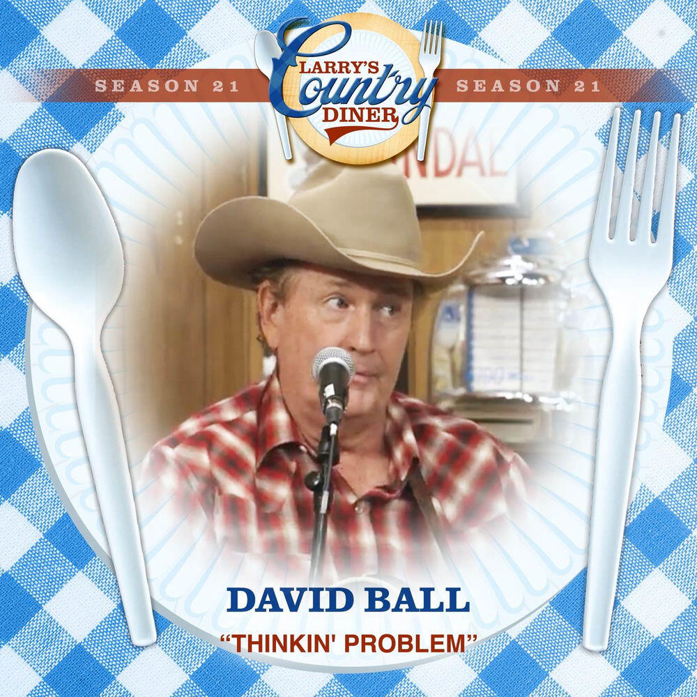 Релиз Thinkin' Problem (Larry's Country Diner Season 21)