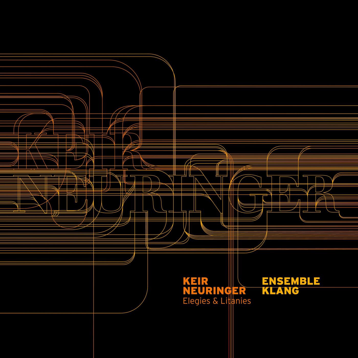 Релиз Elegies & Litanies - Keir Neuringer